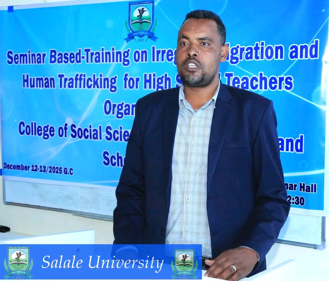 Salale University Organized Seminar-Based Training on Irregular Migration and Human Trafficking.